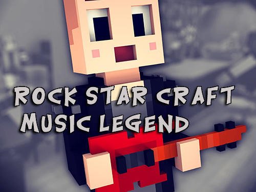 game pic for Rock star craft: Music legend